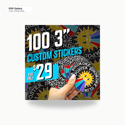 Get 100 Custom Stickers for ONLY $29. No Order Limit, ! - Clean catalog angle