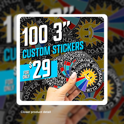 Get 100 Custom Stickers for ONLY $29. No Order Limit, ! - Detail close-up